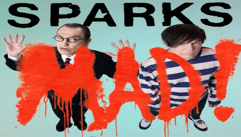 Sparks выпустили сумасшедший альбом